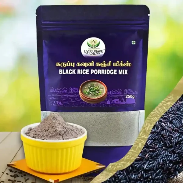 karuppukavunikanji Uyir Unavu Organic Foods Karuppu Kavuni Kanji MIx | Black Rice Porridge Mix for Healthy Breakfast 250 g